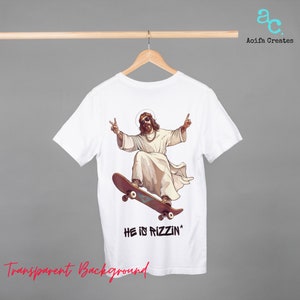 He is Rizzin Single Clipart - Commercial Use Included, easter clipart, jesus clipart, PNG transparent background, He is Rizzin skateboard