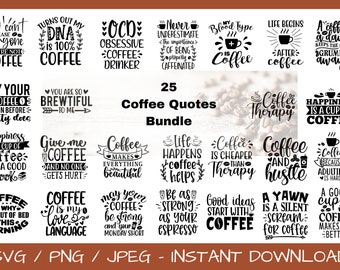 Download Coffee Quotes Svg Etsy