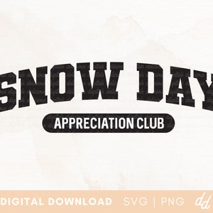 Snow Day Supporter SVG, Snow Day Enthusiast SVG, Winter university svg, Funny Winter Problems SVG - Commercial Use, Digital File