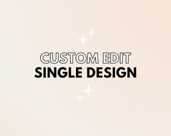 Design Customization Fee - Simple Edits - Single Design