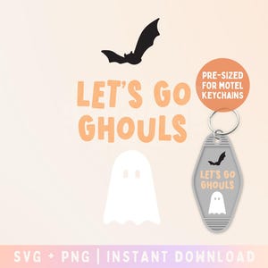 Let&#39;s go ghouls Motel Keychain SVG - Retro Halloween - Commercial Use, Digital File