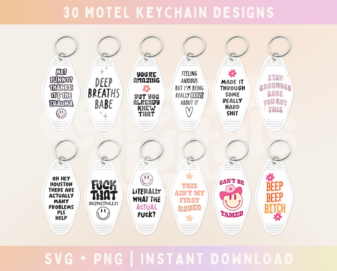 Motel Keychain SVG PNG Bundle, Motivational, Affirmations, Funny ...