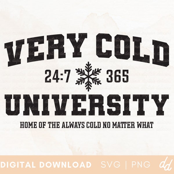 Oui, j'ai froid SVG, svg de l'université très froide, svg de l'université d'hiver, drôle de problèmes d'hiver SVG - usage commercial, fichier numérique