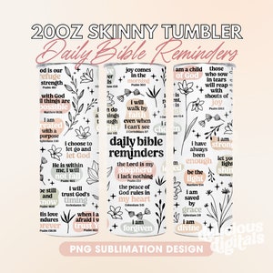 May include: Four 20 ounce skinny tumblers with a white background and black floral designs. Each tumbler features a different inspirational quote from the Bible. The quotes are printed in black with a pink outline. The tumblers are perfect for adding a touch of faith to your daily routine.
