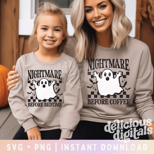 Mommy and Me Halloween Shirts SVG PNG, Mother Daughter Son Shirts, Matching Family Shirts, Nightmare before coffee, Nightmare before bedtime