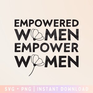 Ermächtigte Frauen ermächtigen Frauen svg Cut File - Feminist AF - Kommerzielle Nutzung, Digitale Datei