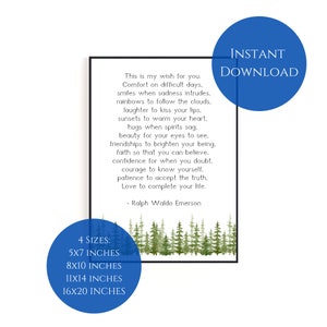 May include: A framed print with a white background features a poem by Ralph Waldo Emerson and a watercolor forest scene. The print is available in 4 sizes: 5x7, 8x10, 11x14, and 16x20 inches. A blue circle indicates an instant download.