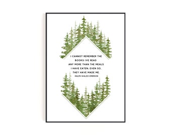 Inspirational Quote Digital Print Poster - Ralph Waldo Emerson "I cannot remember the books I've read"
