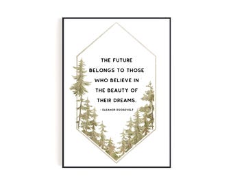 Eleanor Roosevelt Quote Print | Autumn Pine Tree Watercolor (Digital Download)