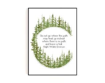 Ralph Waldo Emerson Quote Print, Leave a Trail Watercolor Forest Wall Art, Graduation Gift