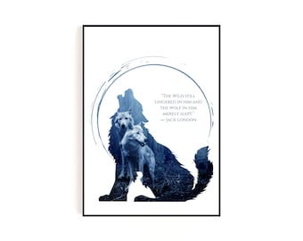 Jack London Wolf Quote Print | Howling Wolves Silhouette (Digital Download)