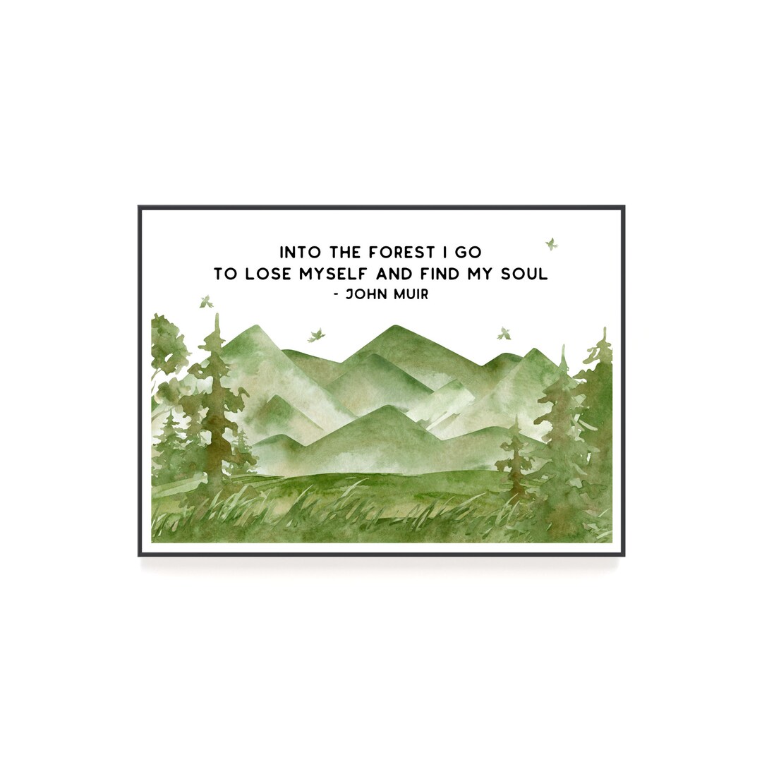 John Muir Quote Print | Watercolor Forest & Mountain Art (digital ...