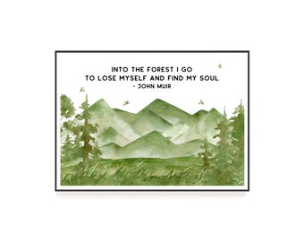 John Muir Quote Print | Watercolor Forest & Mountain Art (Digital Download)