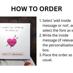 May include: A white anniversary card featuring a pink yarn heart and knitting needles. The card reads "I wouldn't have COTTON this far without you..." and "HAPPY 2ND ANNIVERSARY". Ordering instructions are also displayed.