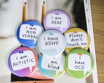 Hidden Disabilities badge Autism pin ADHD badge custom speech badge pin Anxiety mental health badge button, PoTs syndrome badge etc