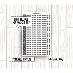May include: A sheet of black and white printable stickers featuring the repeated text LIGHT BILL DUE in a sans-serif font. The sheet includes a decorative vertical border with a geometric pattern and the brand name Willow Way at the top.