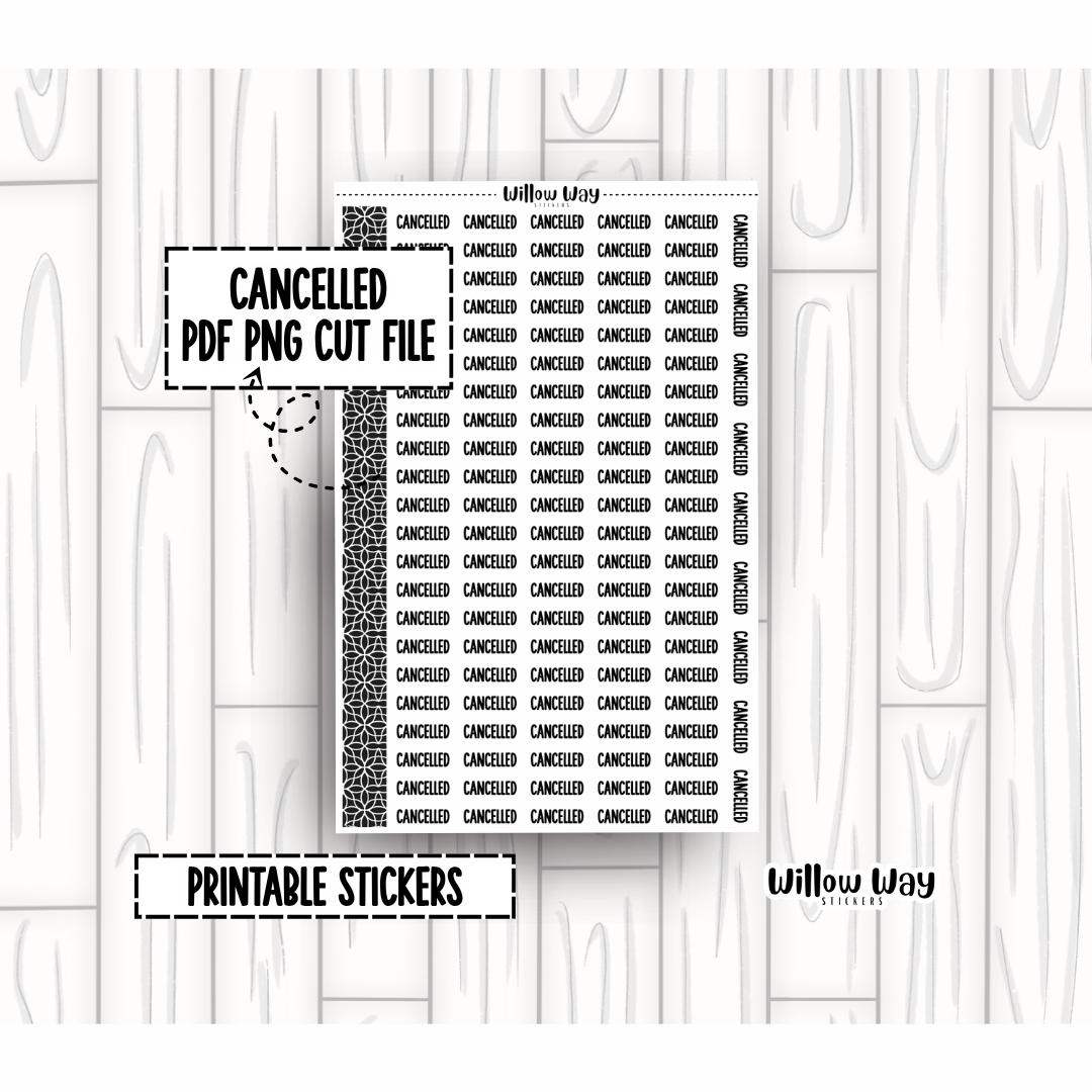 Canceled Script Printable Cancelled Script Planner Stickers, PDF PNG and Cut Files ...