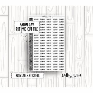 Könnte beinhalten: Ein Bogen mit bedruckbaren Aufklebern mit dem Text "SALON DAY", der mehrfach wiederholt wird. Die Aufkleber sind in Reihen und Spalten angeordnet. Das Bild enthält auch den Text "PDF PNG CUT FILE" und "PRINTABLE STICKERS". Der Markenname "Willow Way" ist ebenfalls sichtbar.