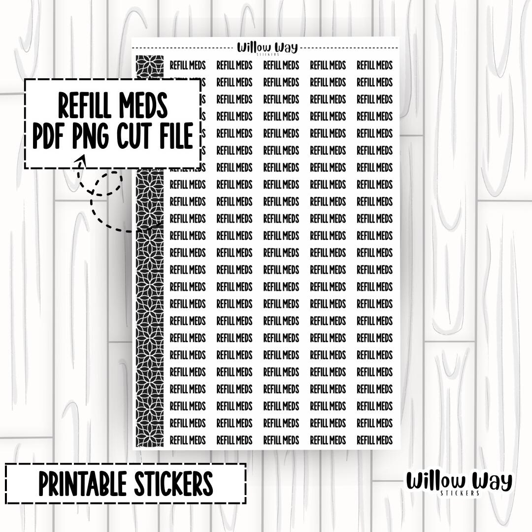 Printable Refill Meds Script Planner Stickers, PDF PNG and Cut Files - Etsy