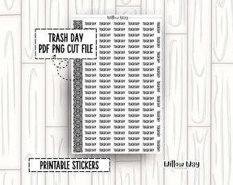 Printable Trash Day Script Planner Stickers, PDF PNG and Cut Files
