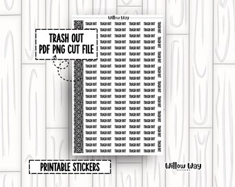 Druckbare Trash Out Script Planner Stickers, PDF PNG und Cut Files