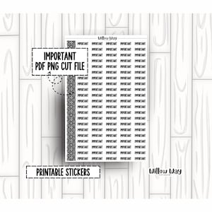 Printable Important Script Planner Stickers, PDF PNG and Cut Files