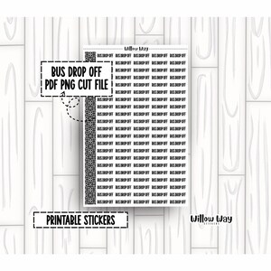 Druckbare Bus Drop Off Script Planner Stickers, PDF PNG und Cut Files
