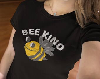 Bee Kind Women's short sleeve t-shirt | Be Kind Shirt | Motivational Shirt | Inspirational Shirt | Bee Shirt | Positive T-Shirt