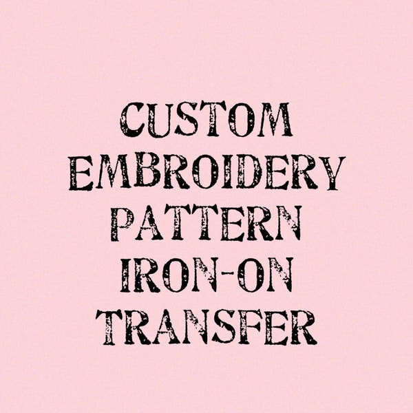 Custom Iron on Transfer Etsy