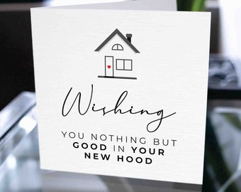 Funny Housewarming Card, Housewarming Gift, Congratulations On Your New House, Happy 1st Home, Wishing You Nothing But Good Card