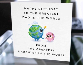 Happy Birthday Card For Dad, Birthday Card For Dad, Birthday Gift For Dad, Greatest Dad In The World Card From Daughter