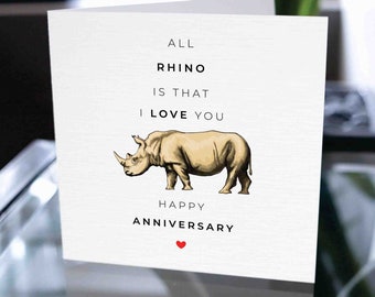 Rhino Pun Anniversary Card, Happy Anniversary Card, Anniversary Gift, Card For Boyfriend, Card For Girlfriend, Anniversary Card