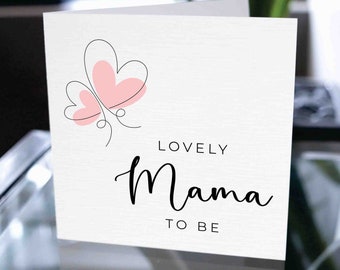 Belle maman à être carte, nouvelle carte bébé, carte bébé garçon ou fille, carte de douche de bébé, carte de grossesse, carte de félicitations pour bébé, carte d'attente