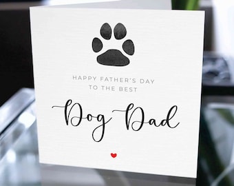 Fathers Day Dog Dad Card, Dog Lover Fathers Day Card, Dog Daddy Fathers Day Card, Fathers Day Card From Dog, Dog Dad Card, For Daddy Card