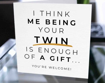 Carte d’anniversaire de jumeaux, carte de joyeux anniversaire pour les jumeaux, carte d’anniversaire drôle de jeu de mots pour les jumeaux, cadeau d’anniversaire pour les jumeaux, frère jumeau, sœur jumelle