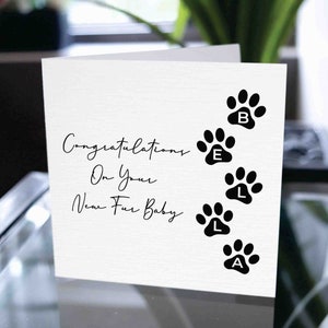 Nouvelle carte de bébé fourrure, carte personnalisée pour animal de compagnie, félicitations pour votre nouveau meilleur ami, nouveau chien, nouveau chat, nouvel animal de compagnie, ami à fourrure, carte d'adoption d'animal de compagnie