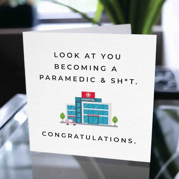 Medical School Graduation Card, Greeting Card For Graduation, Medical Student Congratulations For Graduating Card, Paramedic Graduation Card