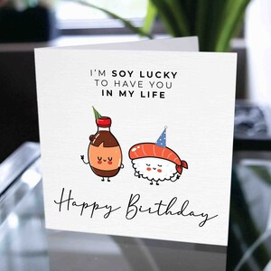 Carte d'anniversaire drôle pour lui ou elle, cadeau pour lui ou elle, carte d'anniversaire pour petit ami ou petite amie, soja chanceux de vous avoir dans ma carte de vie
