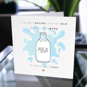 Carte d'anniversaire drôle pour lui ou elle, cadeau pour lui ou elle, carte d'anniversaire pour petit ami ou petite amie, carte drôle de plaisanterie de lait