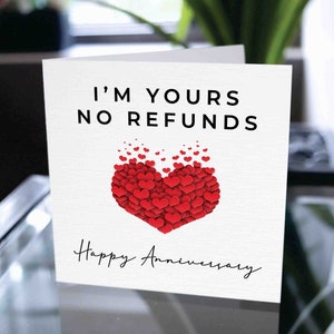 Carta I'm Yours Nessun rimborso, Carta Anniversario per Lui, Carta Anniversario per Lei, Carta Primo Anniversario, Regalo Anniversario, Anniversario di Coppia