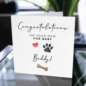 Nouvelle carte de bébé fourrure, carte personnalisée pour animal de compagnie, félicitations pour votre nouveau meilleur ami, nouveau chien, nouveau chat, nouvel animal de compagnie, ami à fourrure, carte d'adoption d'animal de compagnie