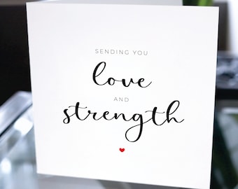 Sending You Love And Strength Card, Thinking Of You Card, Positivity Card, Encouragement Card, Motivational Card, Sympathy Card For Friend