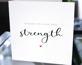 Sending You Love And Strength Card, Thinking Of You Card, Positivity Card, Encouragement Card, Motivational Card, Sympathy Card For Friend