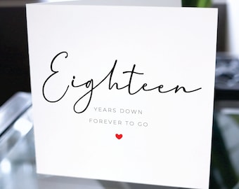 18th Anniversary Card, Eighteen Years Down Forever To Go, 18th Anniversary Gift, Card For Boyfriend, Card For Girlfriend, 18th Anniversary