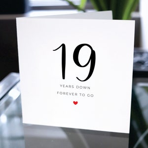 Tarjeta del 19º Aniversario, Diecinueve Años Abajo para Siempre Para Ir, Regalo del 19º Aniversario, Tarjeta para Novio, Tarjeta para Novia, 19º Aniversario