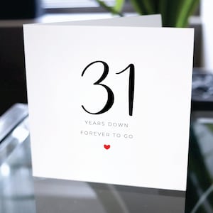 Carte du 31e anniversaire, trente et un ans pour toujours, cadeau du 31e anniversaire, carte pour petit ami, carte pour petite amie, 31e anniversaire