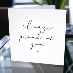 Tarjeta siempre orgullosa de ti, tarjeta de felicitaciones, tarjeta de aliento, tarjeta de graduación, tarjeta de logros, tarjeta de promoción, tarjeta de éxito