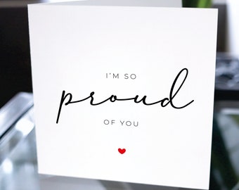 I'm So Proud Of You Card, Congratulations Card, Encouragement Card, Graduation Card, Achievement Card, Promotion Card, Success Card