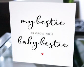 My Bestie Is Growing A Baby Bestie Card, Baby Shower For Bestie, Mommy To Be Pregnancy Card, New Baby Bestie Card, For Parents To Be Card
