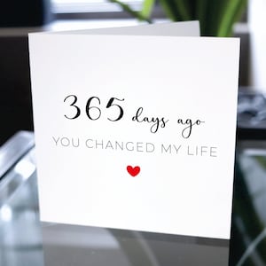 Tarjeta de primer aniversario, hace 365 días cambiaste mi vida, regalo de primer aniversario, tarjeta de amor personalizada, tarjeta para novio o novia
